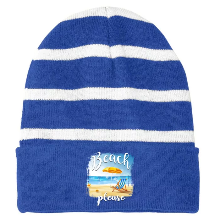 Beach Please Meaningful Gift Folding Chair In Sand Meaningful Gift Striped Beanie with Solid Band