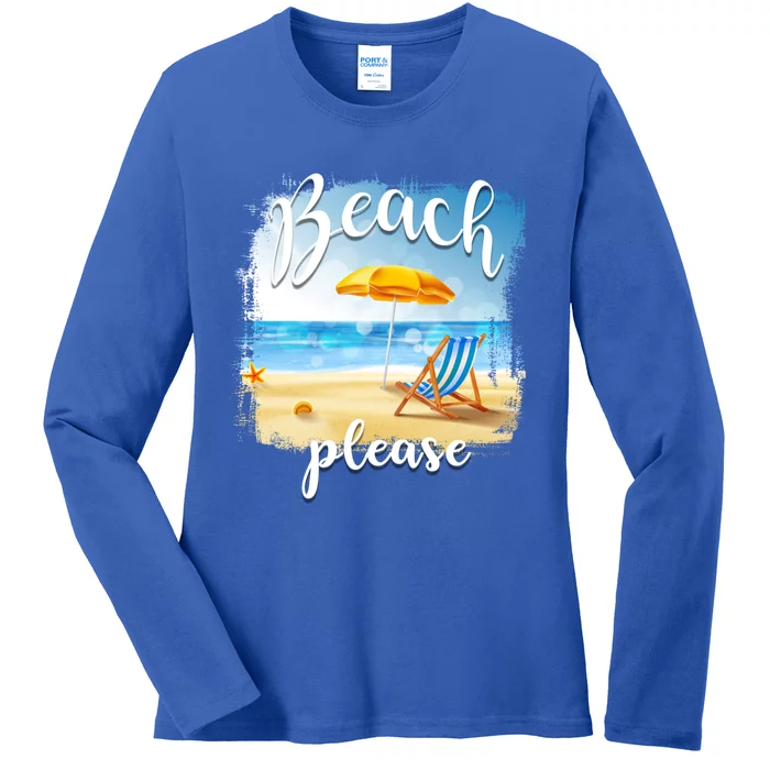 Beach Please Meaningful Gift Folding Chair In Sand Meaningful Gift Ladies Long Sleeve Shirt