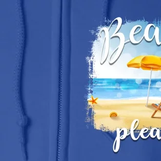 Beach Please Meaningful Gift Folding Chair In Sand Meaningful Gift Full Zip Hoodie