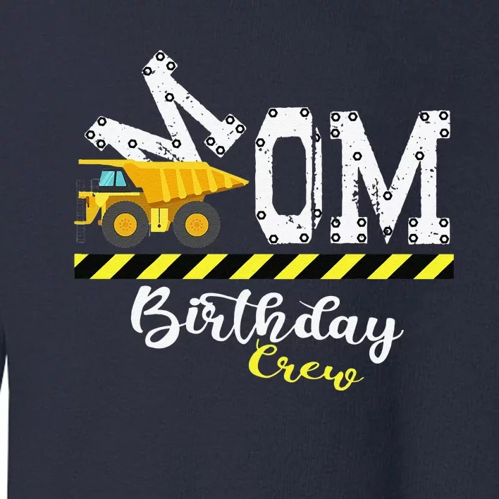 BDay Party Mom Birthday Crew Construction Birthday Party Toddler Sweatshirt