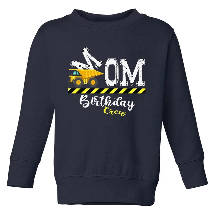 BDay Party Mom Birthday Crew Construction Birthday Party Toddler Sweatshirt