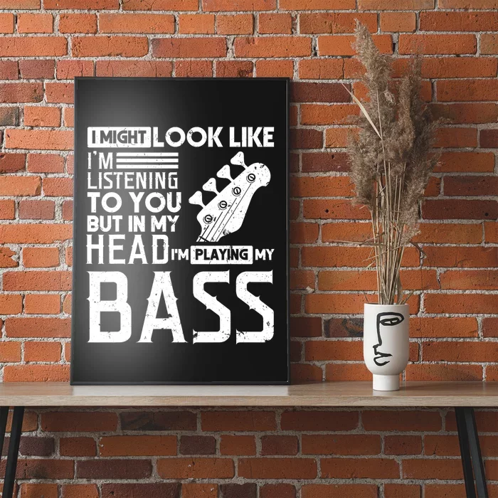 Bass Player Men Gift For Bass Guitar Player Bassist Poster