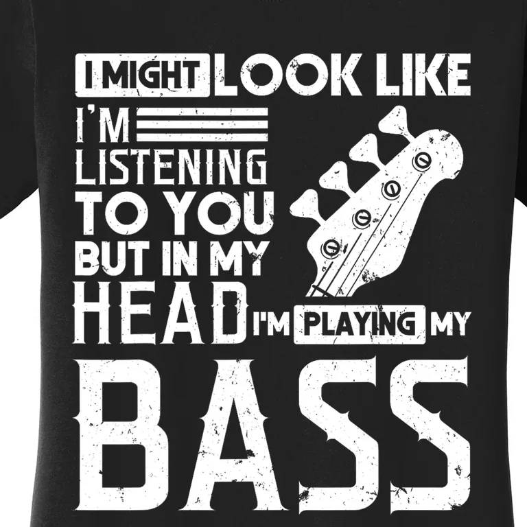 Bass Player Men Gift For Bass Guitar Player Bassist Women's T-Shirt