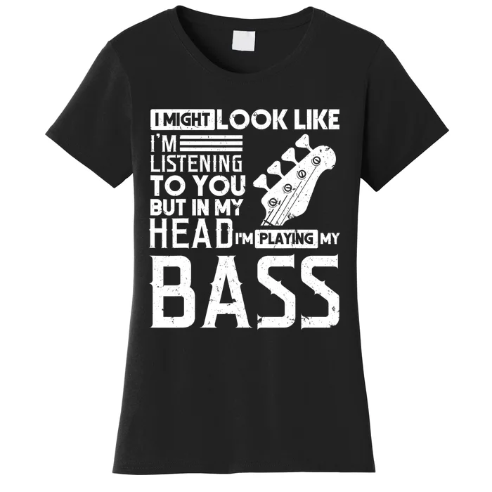 Bass Player Men Gift For Bass Guitar Player Bassist Women's T-Shirt