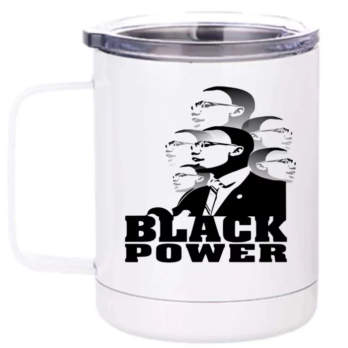 Black Power Meaningful Gift Black Lives Matter Meaningful Gift Black Leaders Mea Front & Back 12oz Stainless Steel Tumbler Cup