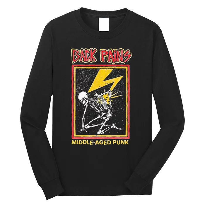 Back Pains Middle Aged Punk Long Sleeve Shirt