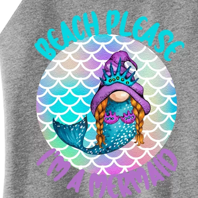 Beach Please Mermaid Gnome Ocean Adventure Summer Vacay Funny Gift Women’s Perfect Tri Rocker Tank