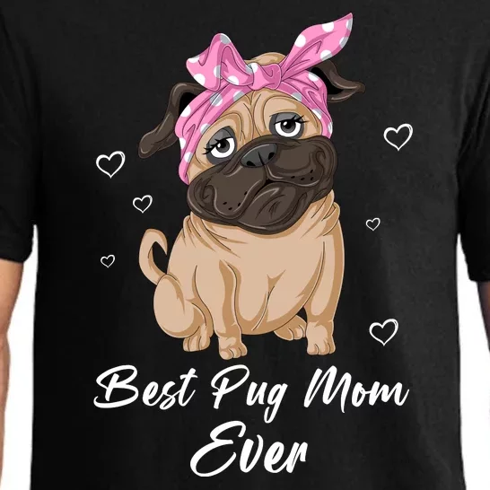 Best Pug Mom Ever Pajama Set