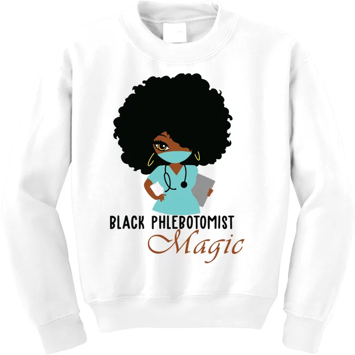 Black Phlebotomist Magic Gift Nurse Women Kids Sweatshirt