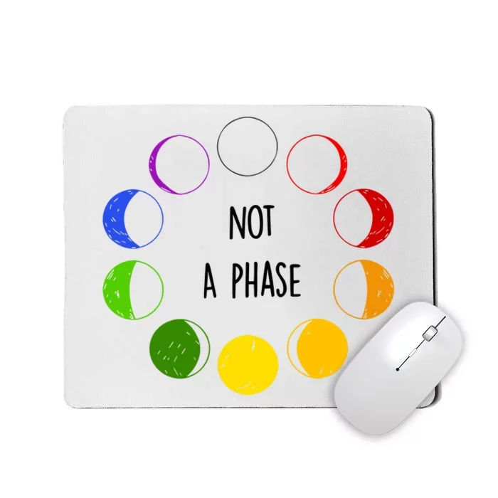 Bi Pride Not A Phase Bisexual Mousepad