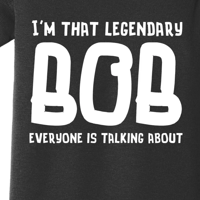 Bob Personal Name First Name Funny Bob Baby Bodysuit