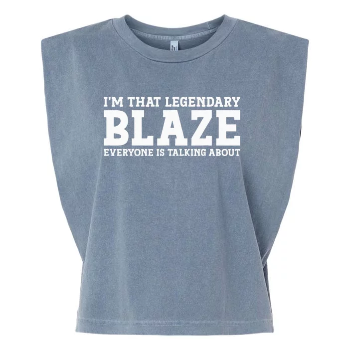 Blaze Personal Name Funny Blaze Garment-Dyed Women's Muscle Tee