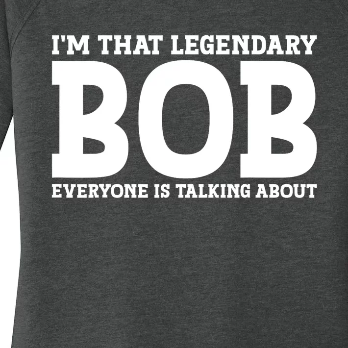 Bob Personal Name First Name Funny Bob Women's Perfect Tri Tunic Long Sleeve Shirt