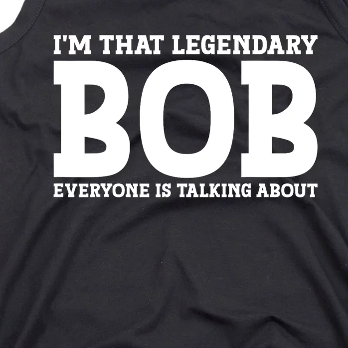 Bob Personal Name First Name Funny Bob Tank Top