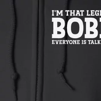 Bobby Personal Name First Name Funny Bobby Full Zip Hoodie