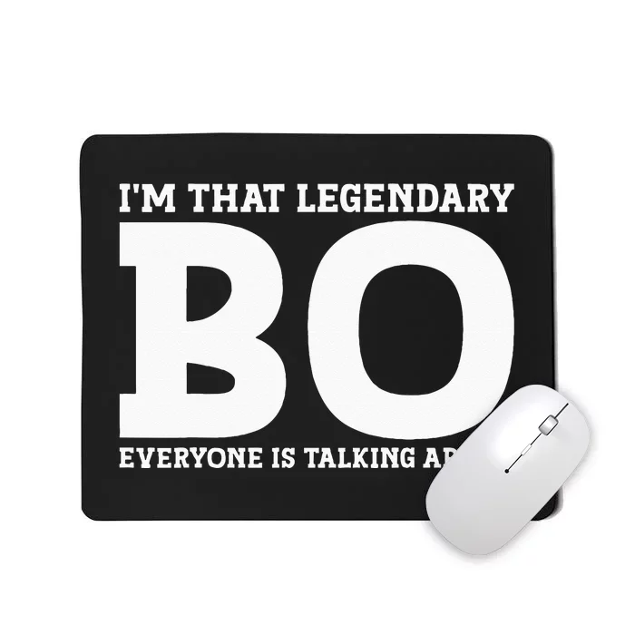 Bo Personal Name Funny Bo Mousepad