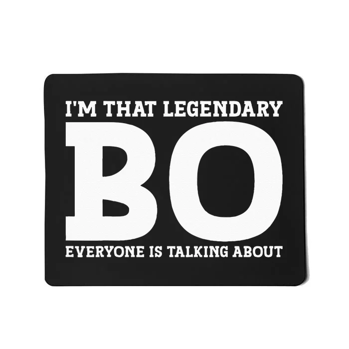 Bo Personal Name Funny Bo Mousepad