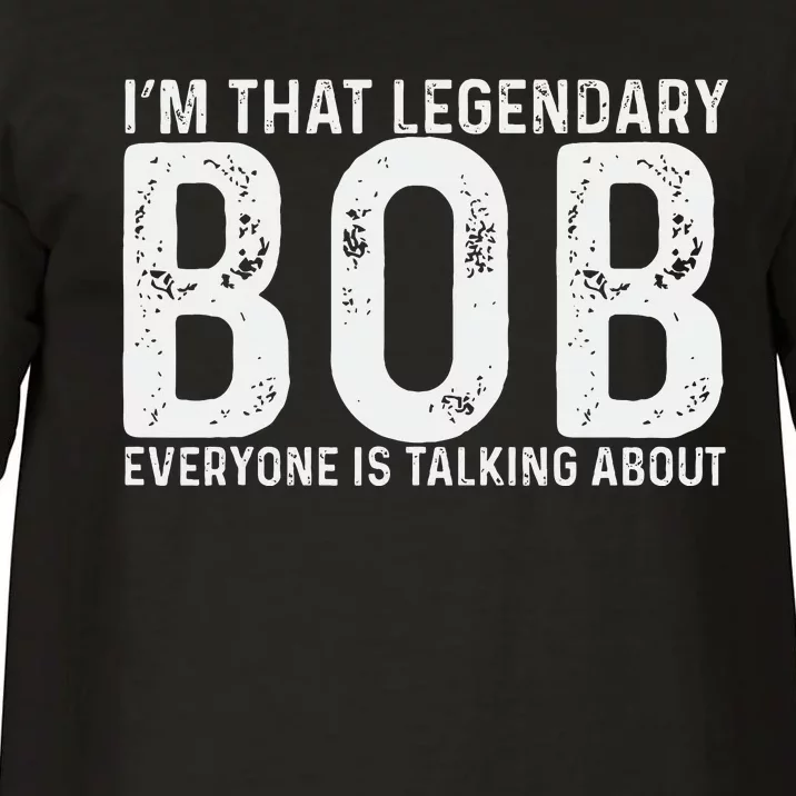 Bob Personal Name First Name Funny Bob Comfort Colors T-Shirt