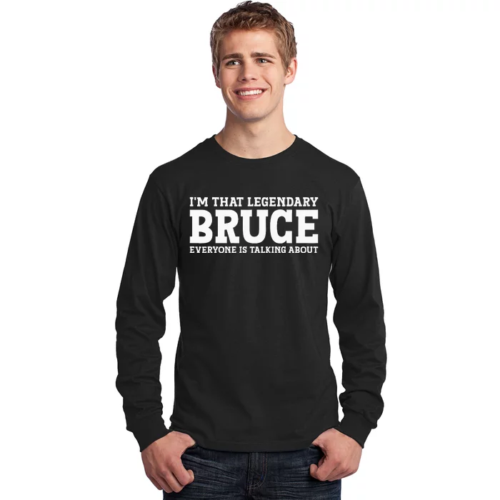 Bruce Personal Name Funny Bruce Long Sleeve Shirt