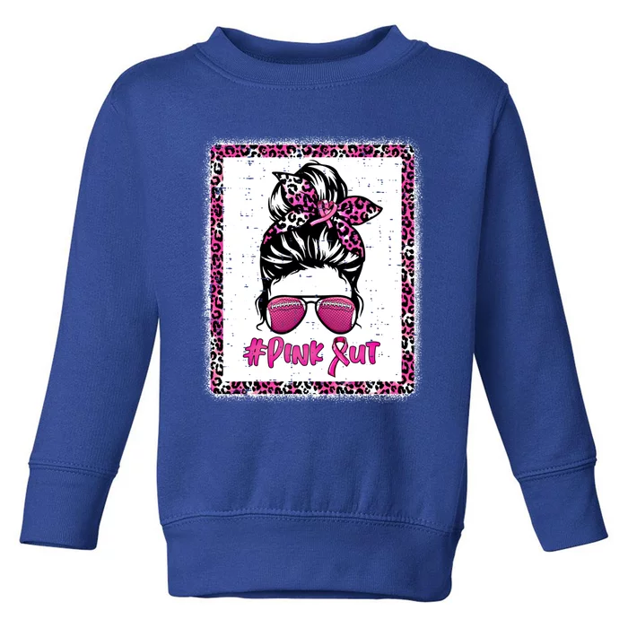 Bleached Pink Out Football Mom Messy Bun Pink Breast Cancer Cute Gift Toddler Sweatshirt