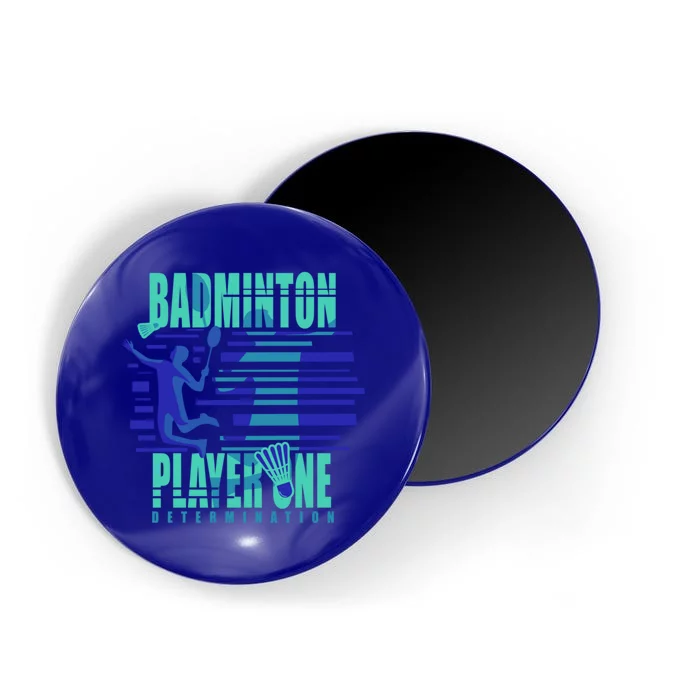 Badminton Player One Funny Gift Magnet