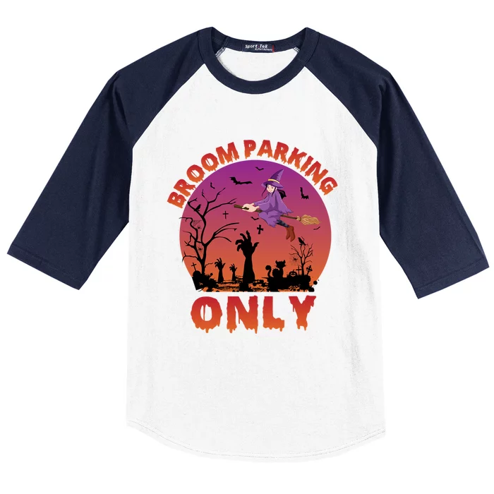 Broom Parking Only Gift Baseball Sleeve Shirt