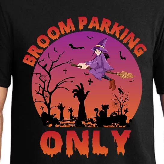 Broom Parking Only Gift Pajama Set