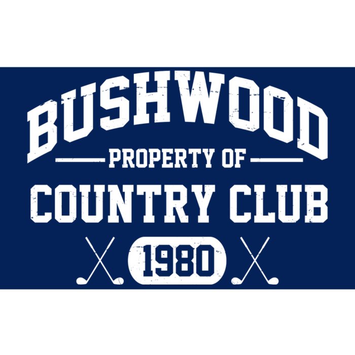 Bushwood Property Of Country Club 1980 Bumper Sticker