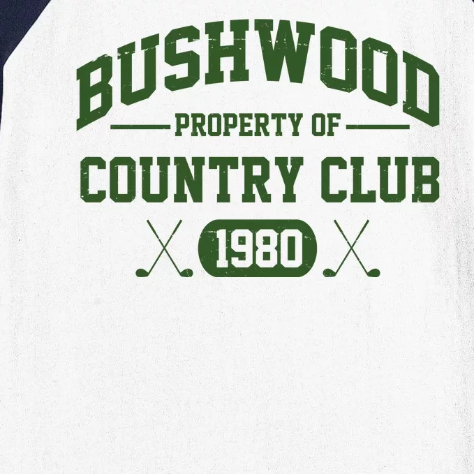 Bushwood Property Of Country Club 1980 Baseball Sleeve Shirt