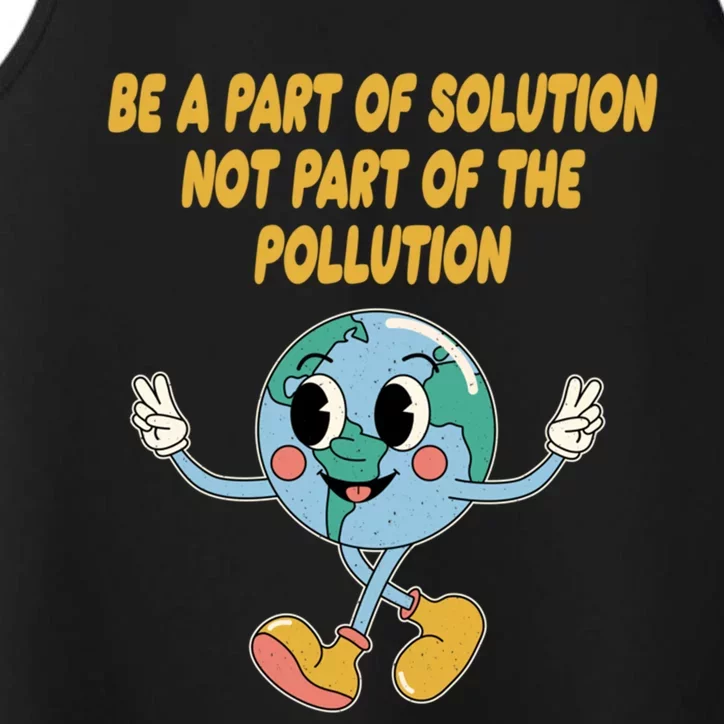 Be Part Of Solution Not Part Of Pollution Trees Ecology Gift Performance Tank