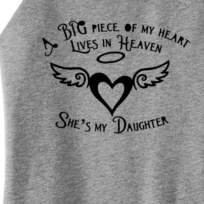 Big Piece Of My Heart Lives In Heaven And She's My Daughter Meaningful Gift Women’s Perfect Tri Rocker Tank