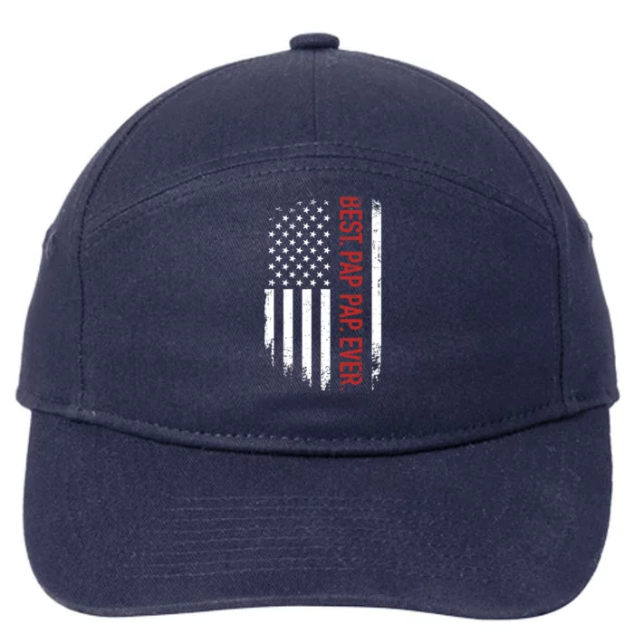 Best pap pap ever with us american flag for father's day 7-Panel Snapback Hat