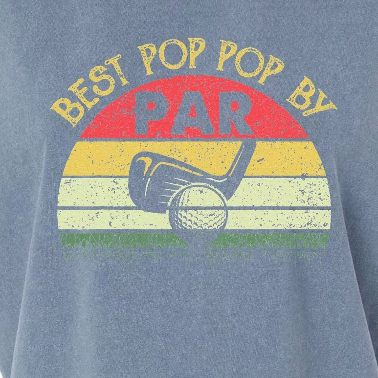 Best Pop Pop By Par Fathers Day Golf Golfing Gift Garment-Dyed Women's Muscle Tee