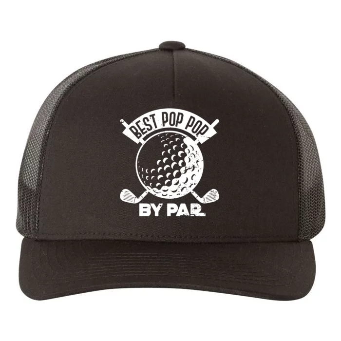 Best Pop Pop Golf By Par Yupoong Adult 5-Panel Trucker Hat