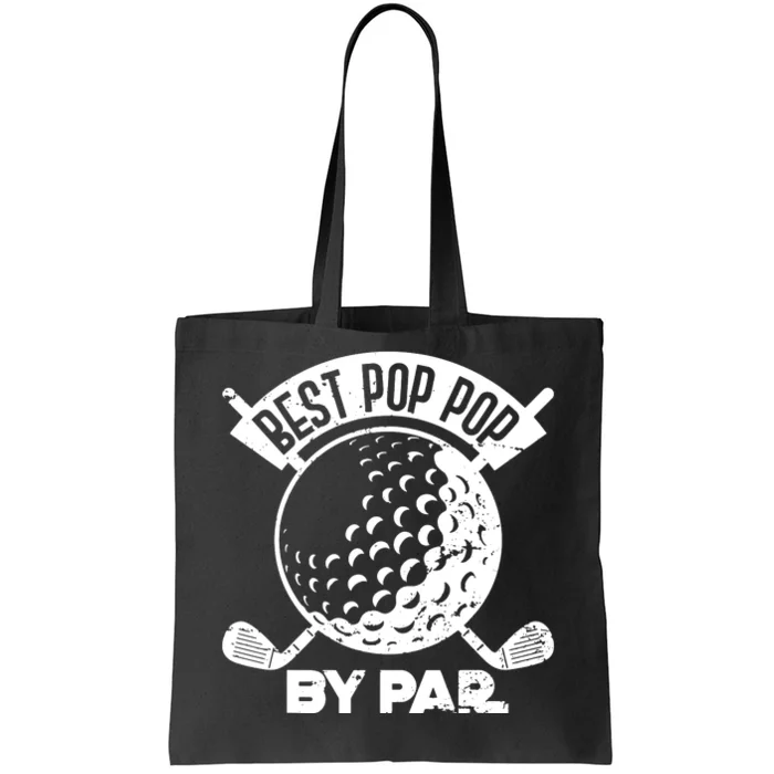 Best Pop Pop Golf By Par Tote Bag