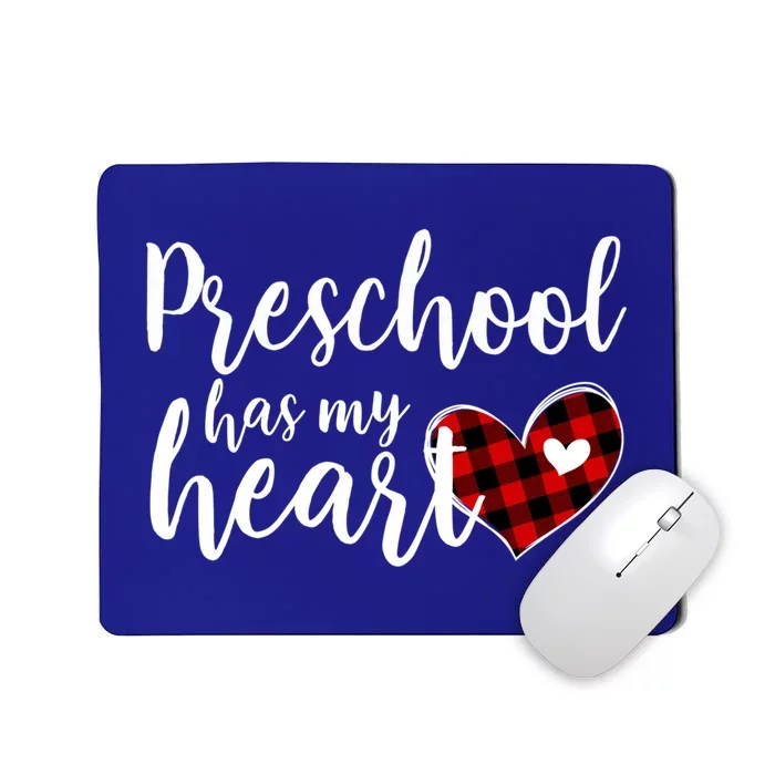 Buffalo Plaid Preschool Has My Heart Teacher Valentines Day Gift Mousepad