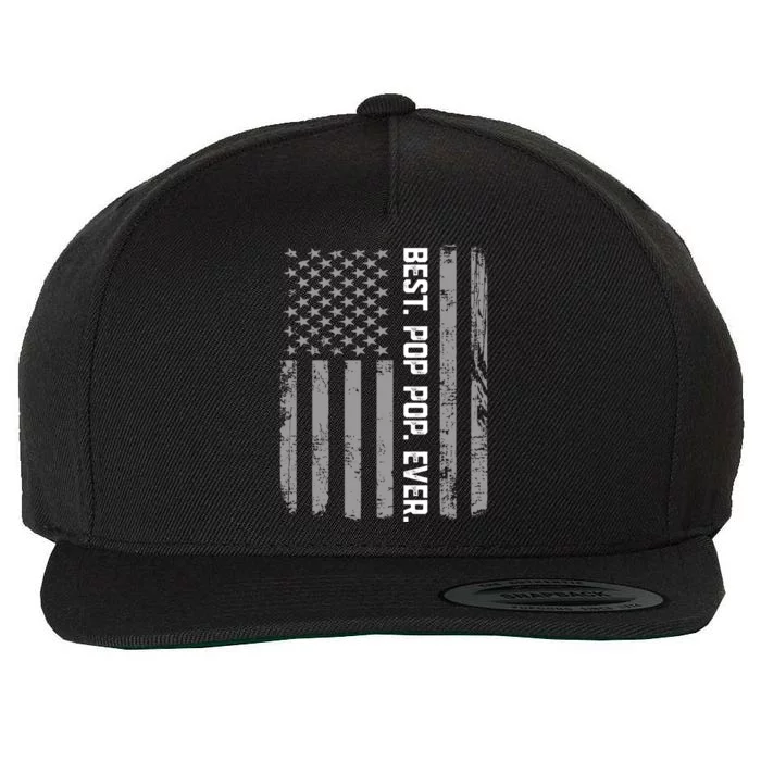 Best Pop Pop Ever Vintage American Flag For Dad Papa Gift Wool Snapback Cap