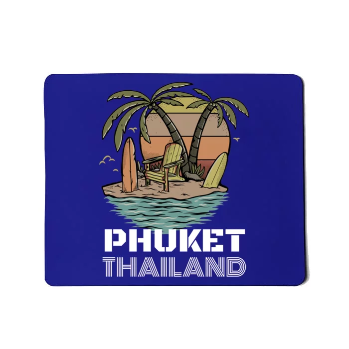 Beach Please Phuket Thailand Beach Vacation Gift Mousepad