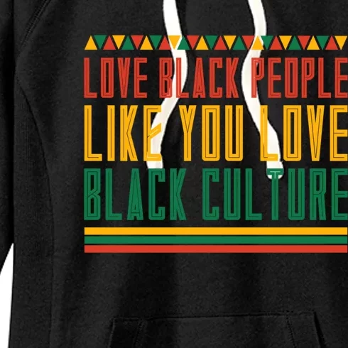 Black People Pride Proud Black Culture Black History Month Gift Women's Fleece Hoodie