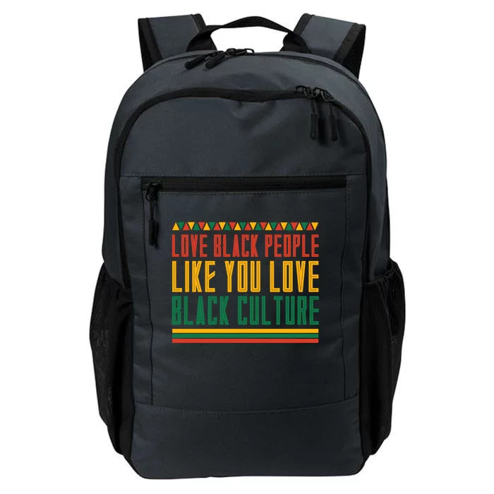 Black People Pride Proud Black Culture Black History Month Gift Daily Commute Backpack