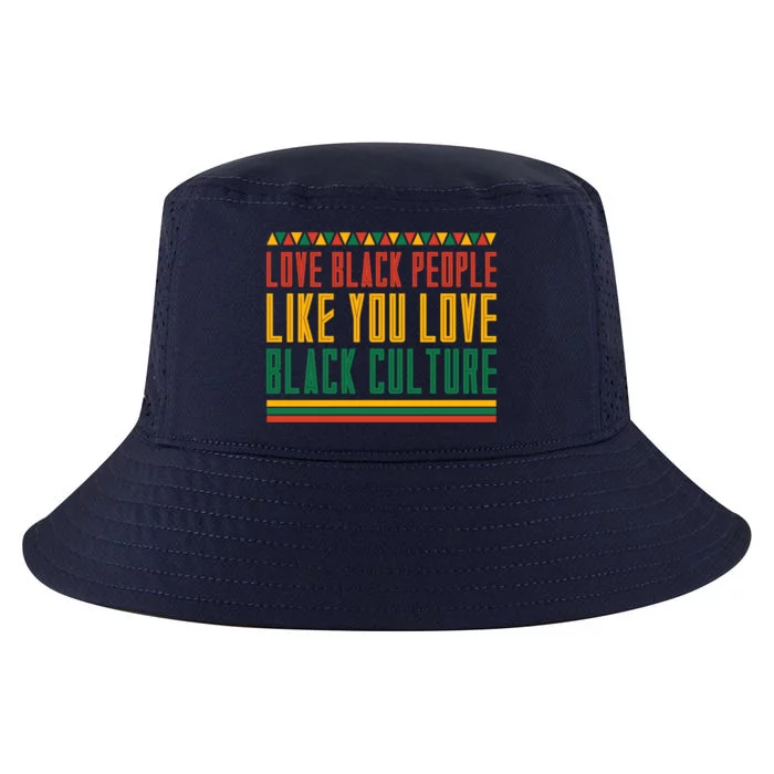 Black People Pride Proud Black Culture Black History Month Gift Cool Comfort Performance Bucket Hat