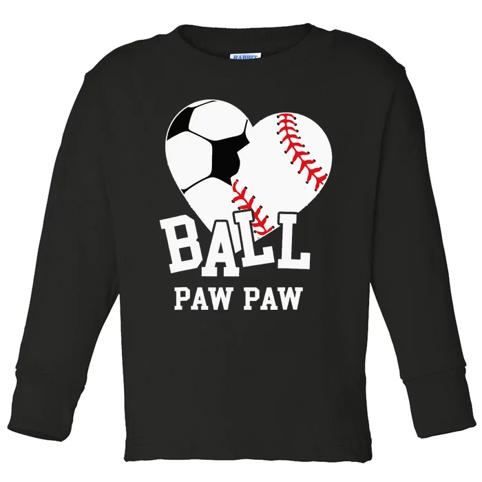 Ball Paw Paw Heart Funny Baseball player Toddler Long Sleeve Shirt