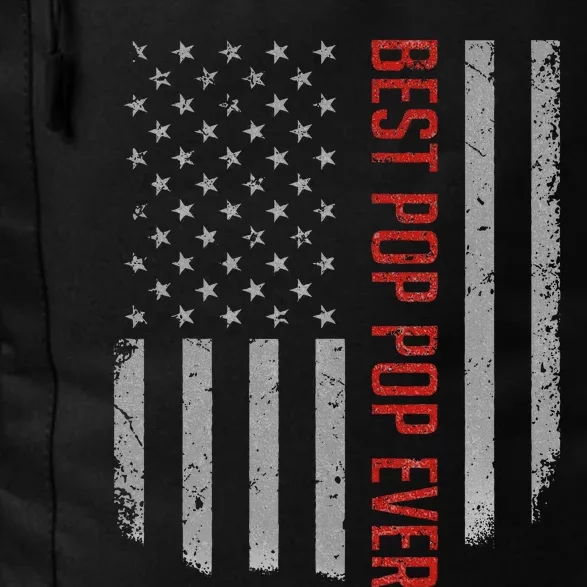 Best Pop Pop Ever American Flag Gifts For Fathers Day Daily Commute Backpack