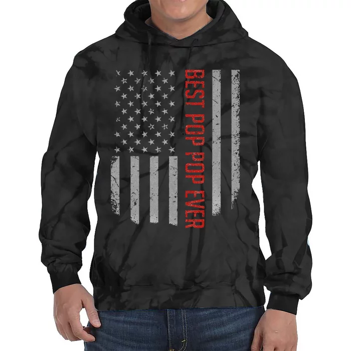 Best Pop Pop Ever American Flag Gifts For Fathers Day Tie Dye Hoodie