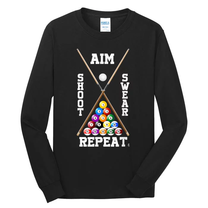 Billiard Pool Player Play Sport Aim Shoot Swear Repeat Tall Long Sleeve T-Shirt