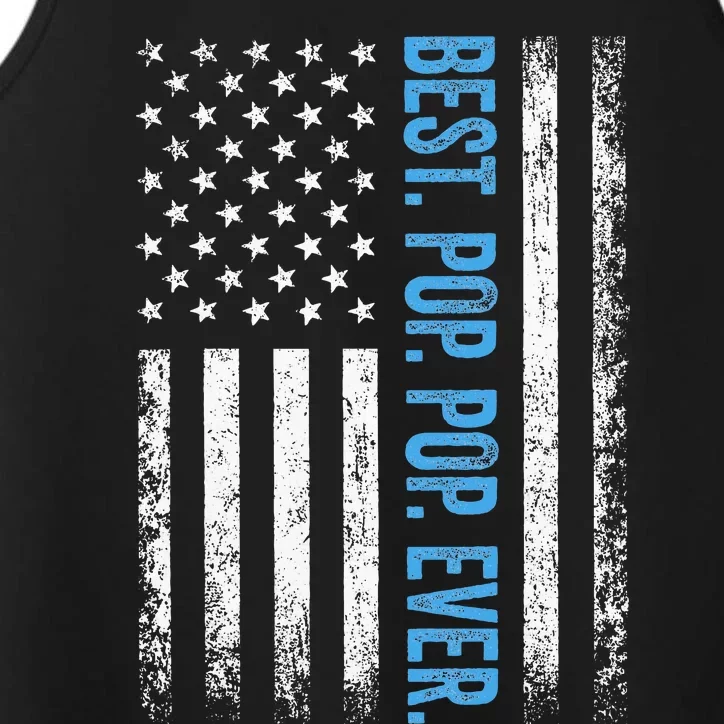 Best Pop Pop Ever American Flag Fathers Day Performance Tank