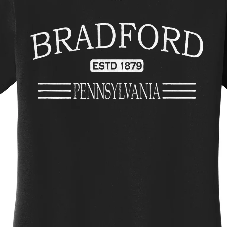 Bradford Pennsylvania Pa Women's T-Shirt