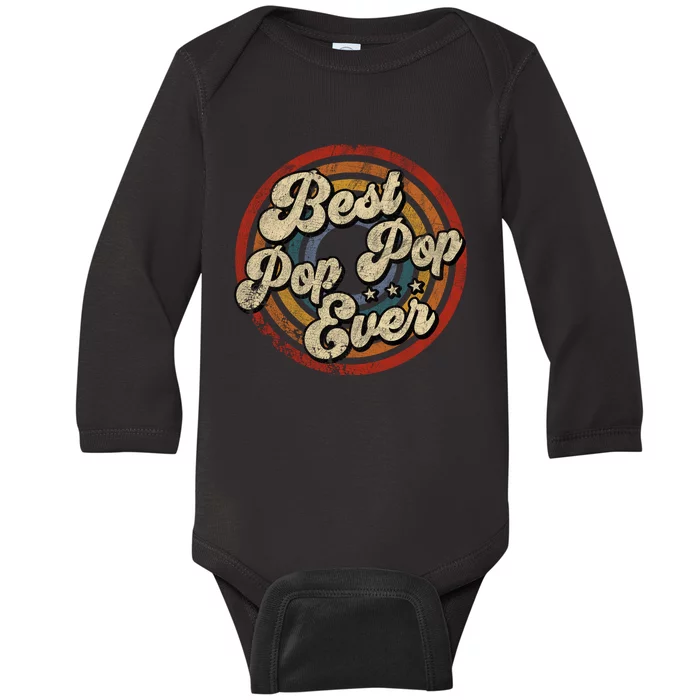 Best Pop Pop Ever Vintage Retro Style Baby Long Sleeve Bodysuit