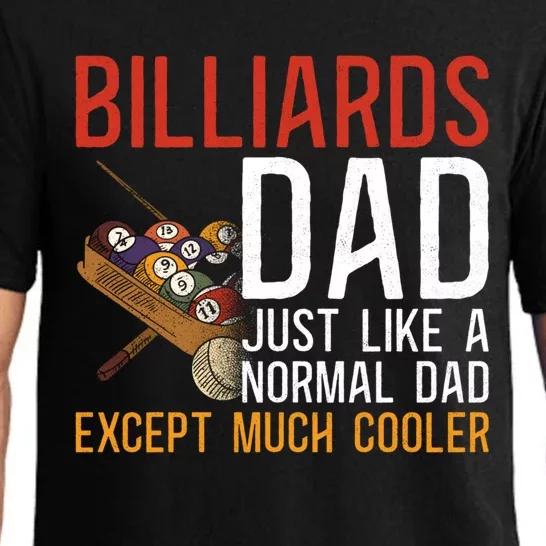 Billiards Pool Player Ball Dad Billiards Dad Just Like A Gift Pajama Set