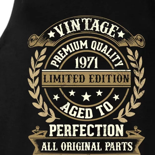 Birthday Premium Quality 1971 Birthday Mom Dad Gift 52nd Birthday Ladies Tri-Blend Wicking Tank